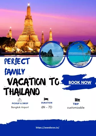 Perfect Family Vacation to Thailand