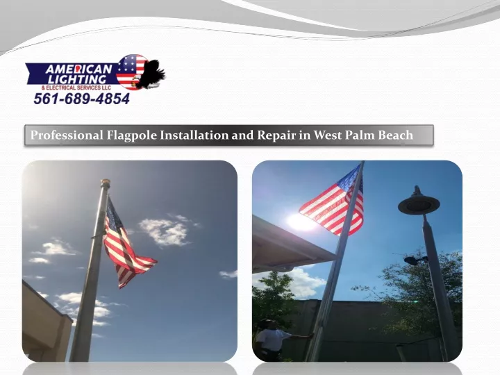 professional flagpole installation and repair