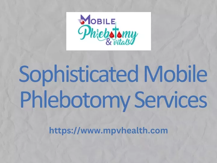 sophisticated mobile phlebotomy services