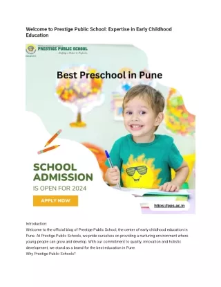 Welcome to Prestige Public School Expertise in Early Childhood Education