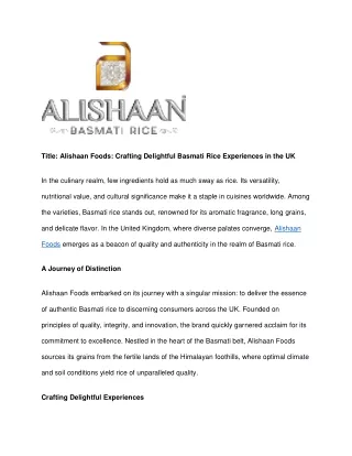 Alishaan Foods Crafting Delightful Basmati Rice Experiences in the UK