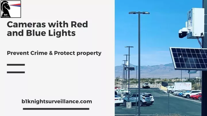 cameras with red and blue lights