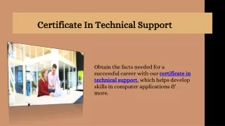 Certificate In Technical Support