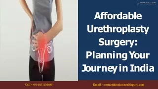 Affordable Urethroplasty Surgery Planning your Journey in India