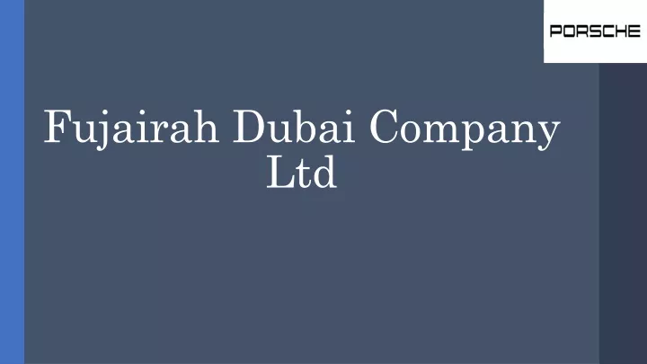 fujairah dubai company ltd