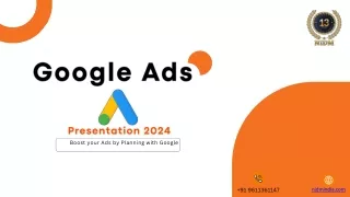 Google Ads Presentation 2024