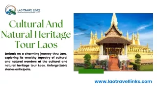 Cultural And Natural Heritage Tour Laos