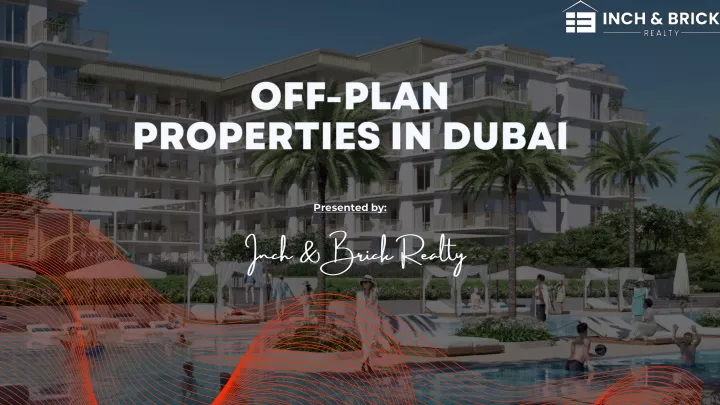 off plan properties in dubai