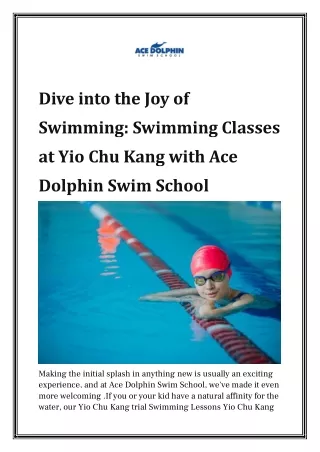 Dive into the Joy of Swimming: Swimming Classes at Yio Chu Kang with Ace Dolphin