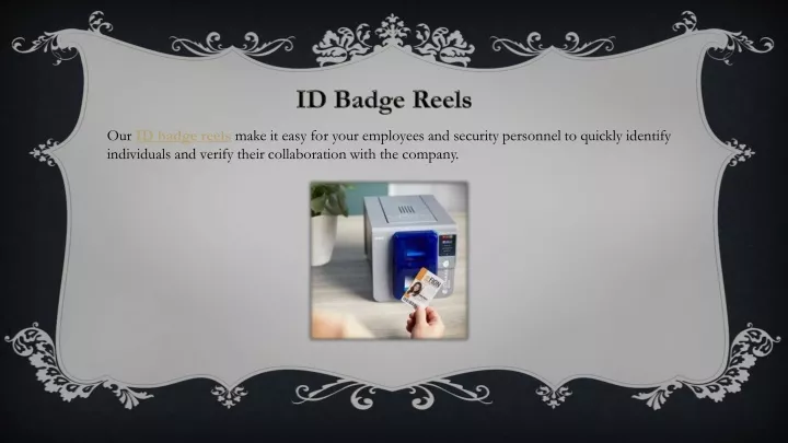 our id badge reels make it easy for your