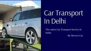 Car Shifting Company In Delhi