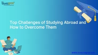 Top Challenges of Studying Abroad and How to Overcome Them