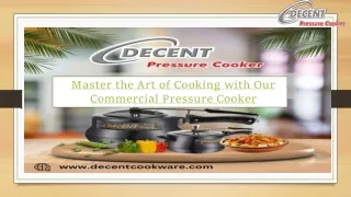 Master the Art of Cooking with Our Commercial Pressure Cooker