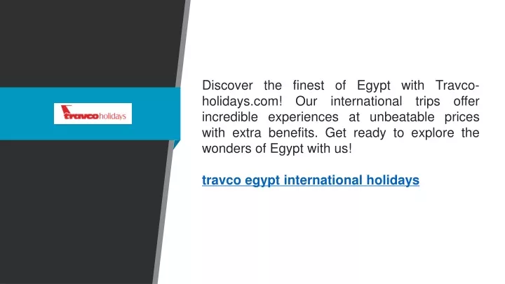 discover the finest of egypt with travco holidays