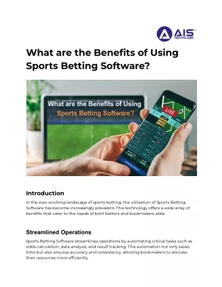 Unlocking the Advantages of Sports Betting Software: A Comprehensive Guide