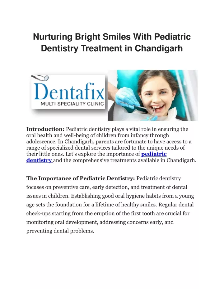 nurturing bright smiles with pediatric dentistry