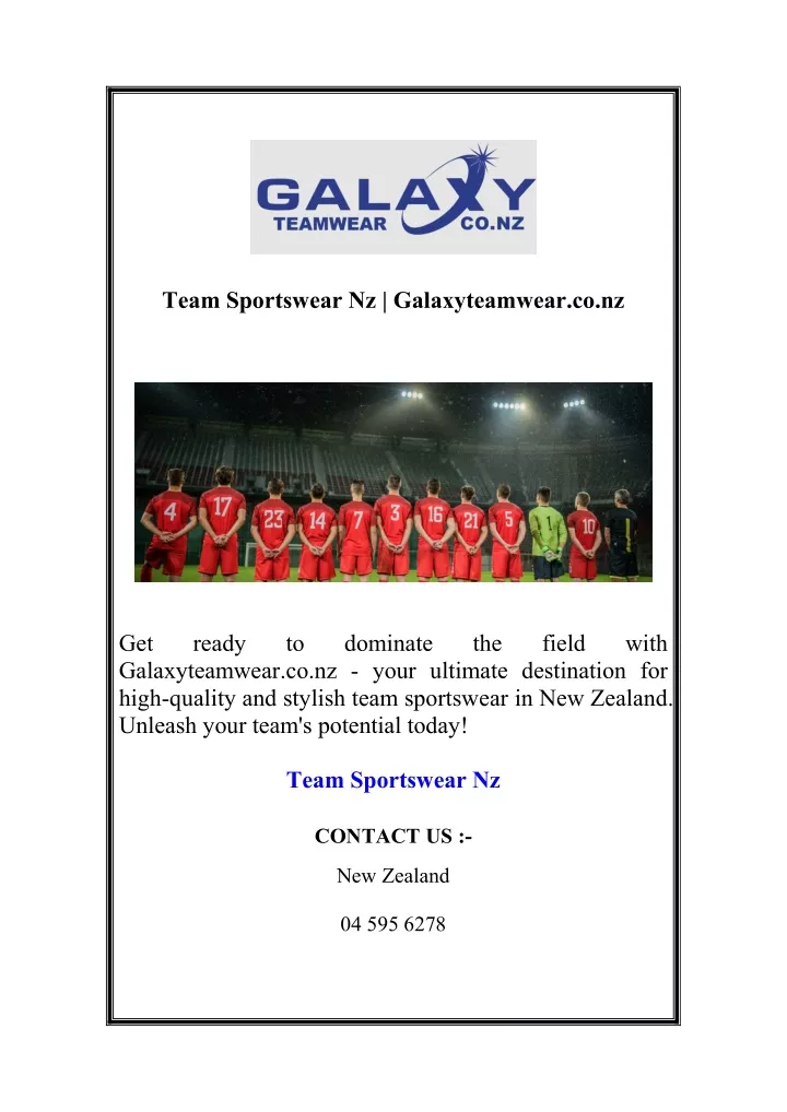 team sportswear nz galaxyteamwear co nz