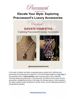 Elevate Your Style: Exploring Praccessorii’s Luxury Accessories