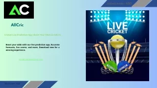 Cricket Live Prediction App: Boost Your Odds on AllCric