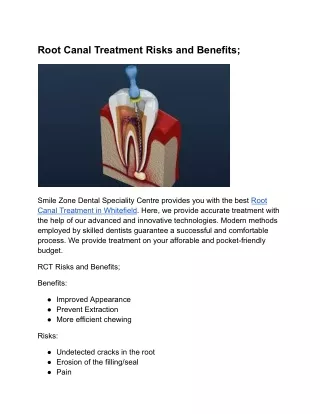 Root Canal Treatment Risks and Benefits;