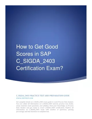 How to Get Good Scores in SAP C_SIGDA_2403 Certification Exam?