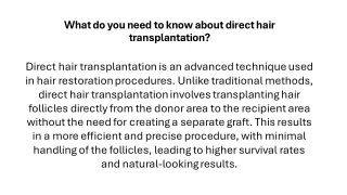 What do you need to know about direct hair transplant