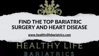 Find The Top Bariatric Surgery and Heart Disease