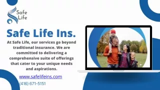 safe life ins