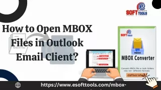 How to Open MBOX Files In Outlook Email Client?
