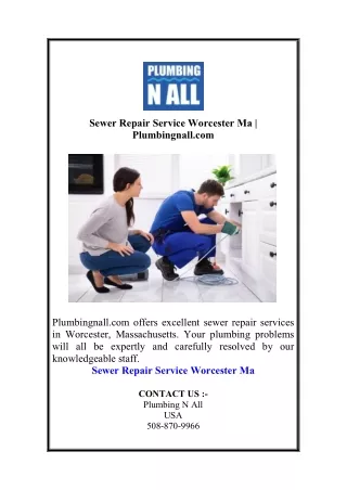 Sewer Repair Service Worcester Ma Plumbingnall.com