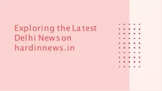 Delhi News | Today Ncr Hindi News | NCR Hindi News
