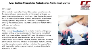 Kynar Coating Unparalleled Protection for Architectural Marvels