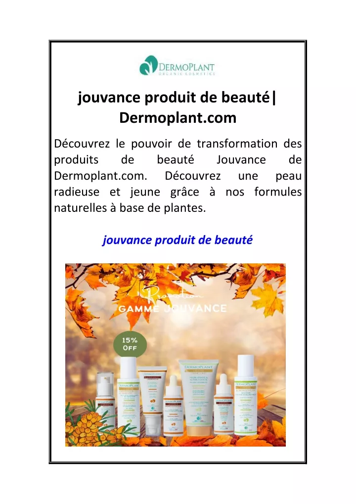 PPT - jouvance produit de beauté Dermoplant.com PowerPoint Presentation ...