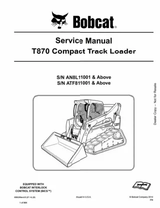 BOBCAT T870 COMPACT TRACK LOADER Service Repair Manual Instant Download (SN AN8L11001 AND Above)