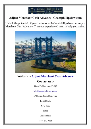 Adjust Merchant Cash Advance    Grantphillipslaw.com