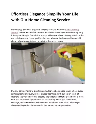 Effortless Elegance Simplify Your Life with Our Home Cleaning Service