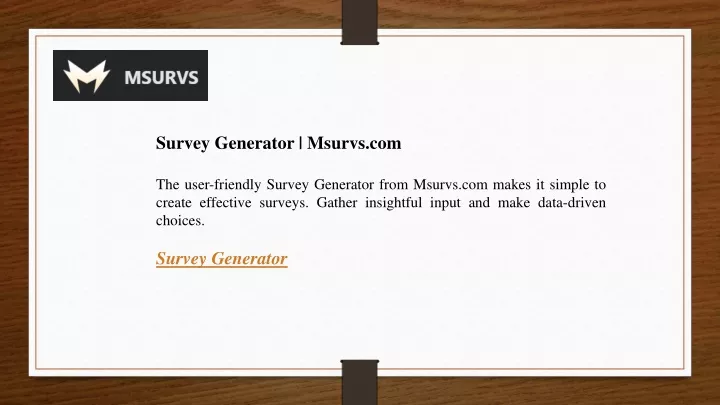 survey generator msurvs com the user friendly