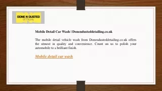 Mobile Detail Car Wash Donendusteddetailing.co.uk
