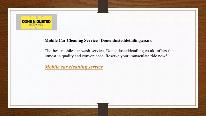 mobile car cleaning service donendusteddetailing