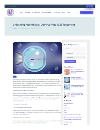 Unlocking Parenthood: Demystifying ICSI Treatment