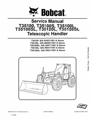 BOBCAT T35120SL TELESCOPIC HANDLER Service Repair Manual Instant Download SN A8GJ11001 and Above