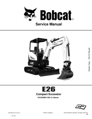 Bobcat E26 Compact Excavator Service Repair Manual (SN B4B811001 and Above)
