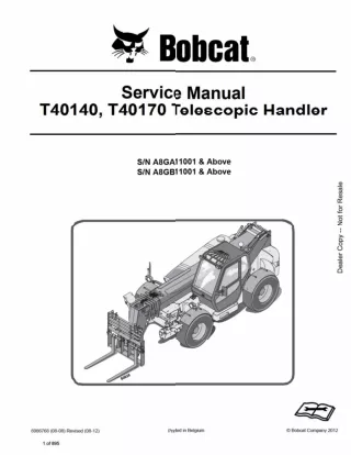 BOBCAT T40140, T40170 TELESCOPIC HANDLER Service Repair Manual Instant Download (SN A8GA11001 and Above)