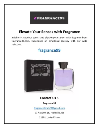 Elevate Your Senses with Fragrance