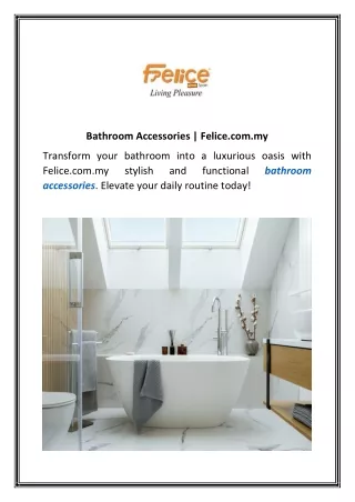 bathroom accessories felice com my