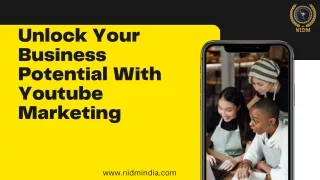 Unlock Your Business Potential With Youtube Marketing