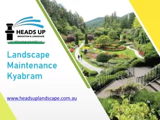 Landscape Maintenance Kyabram - www.headsuplandscape.com.au