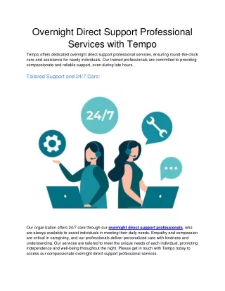 Overnight Direct Support Professional Services with Tempo