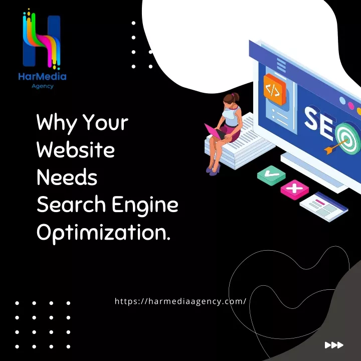 why your website needs search engine optimization