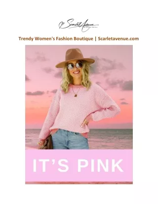 Trendy Women's Fashion Boutique | Scarletavenue.com
